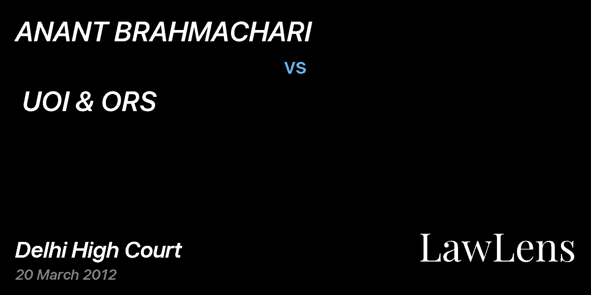 Preview image for ANANT BRAHMACHARI   vs.  UOI & ORS