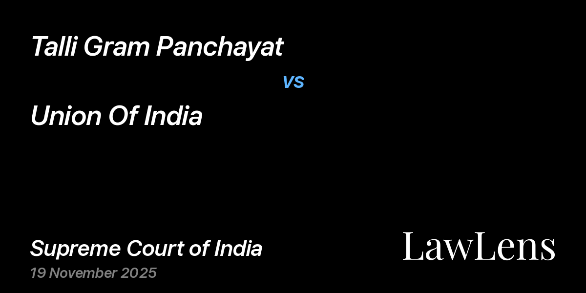 Preview image for Talli Gram Panchayat vs. Union Of India
