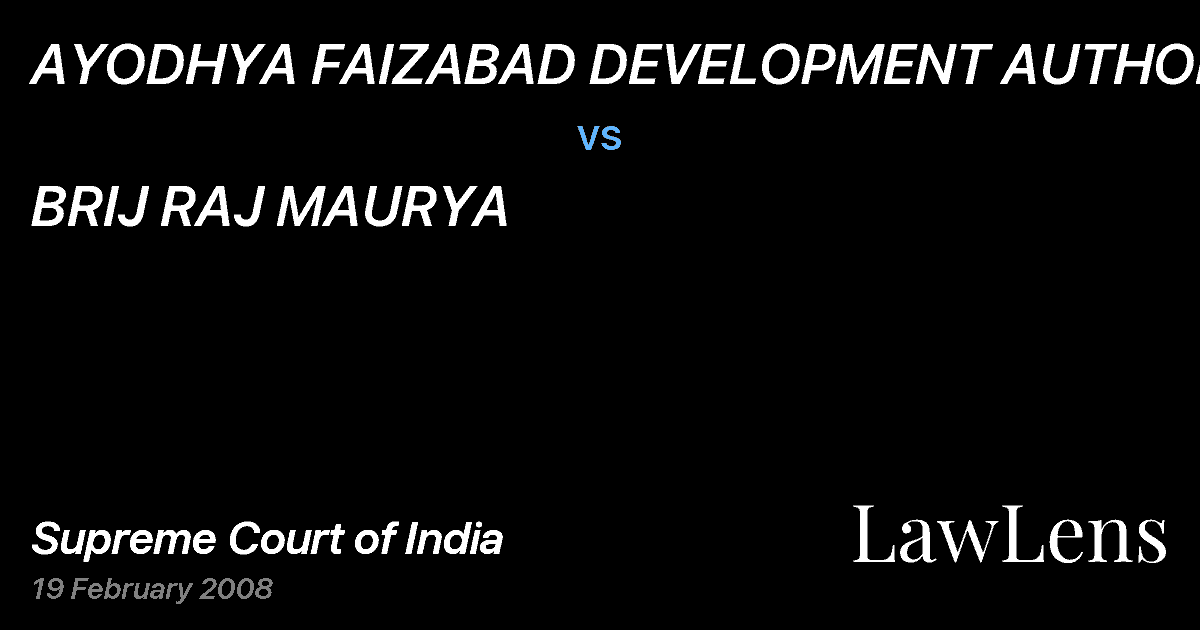 Preview image for AYODHYA FAIZABAD DEVELOPMENT AUTHORITY vs. BRIJ RAJ MAURYA