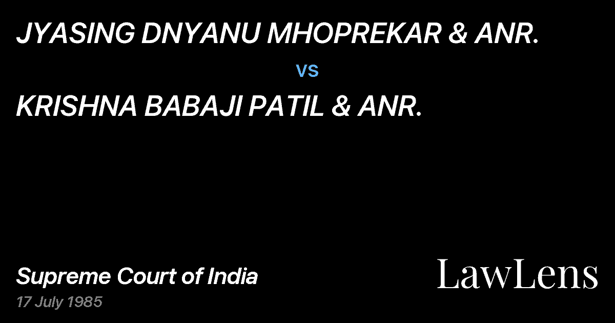Preview image for JYASING DNYANU MHOPREKAR & ANR. vs. KRISHNA BABAJI PATIL & ANR.