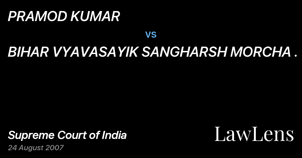 Preview image for PRAMOD KUMAR vs. BIHAR VYAVASAYIK SANGHARSH MORCHA .