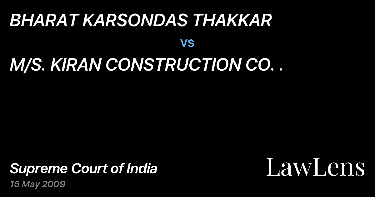 Preview image for BHARAT KARSONDAS THAKKAR vs. M/S. KIRAN CONSTRUCTION CO. .
