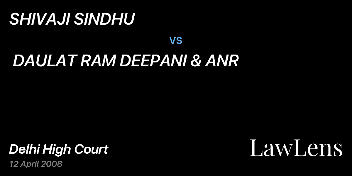 Preview image for SHIVAJI SINDHU  vs.  DAULAT RAM DEEPANI & ANR