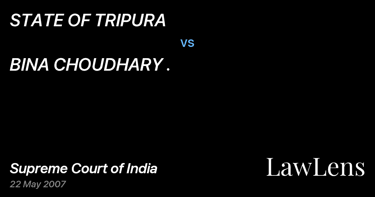 Preview image for STATE OF TRIPURA vs. BINA CHOUDHARY .