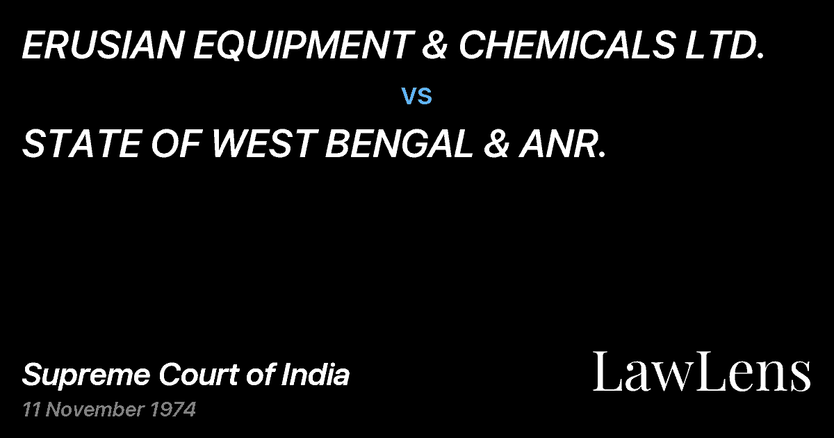 Preview image for ERUSIAN EQUIPMENT & CHEMICALS LTD. vs. STATE OF WEST BENGAL & ANR.