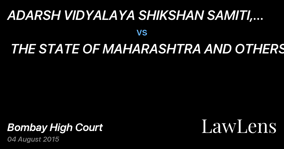 Preview image for ADARSH VIDYALAYA SHIKSHAN SAMITI, NANDED vs. THE STATE OF MAHARASHTRA AND OTHERS