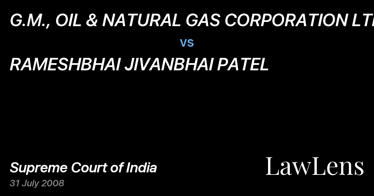 Preview image for G.M., OIL & NATURAL GAS CORPORATION LTD. vs. RAMESHBHAI JIVANBHAI PATEL