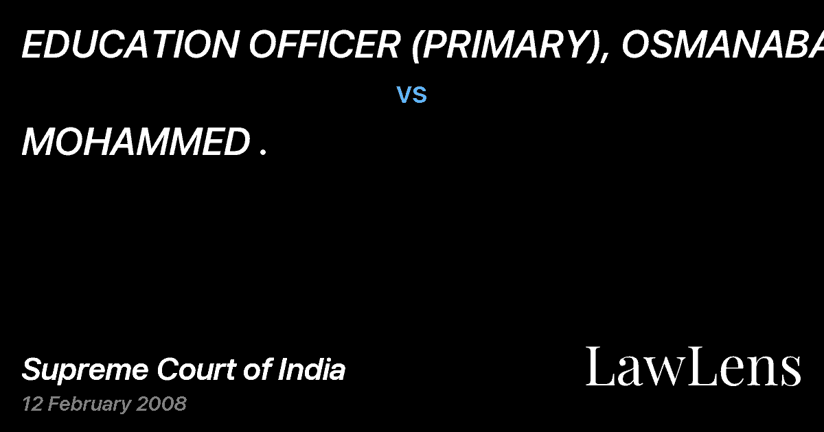 Preview image for EDUCATION OFFICER (PRIMARY), OSMANABAD vs. MOHAMMED .