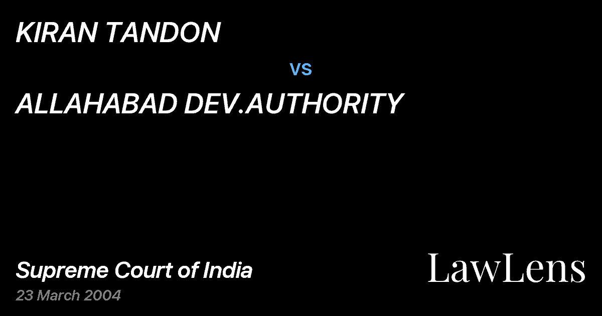 Preview image for KIRAN TANDON vs. ALLAHABAD DEV.AUTHORITY