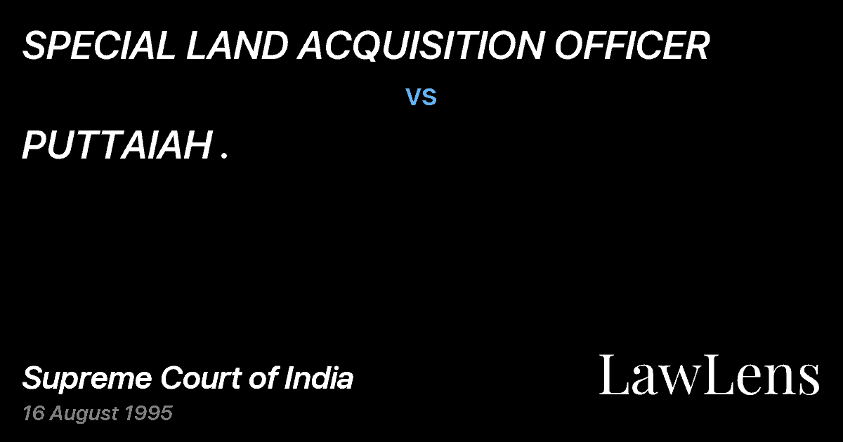 Preview image for SPECIAL LAND ACQUISITION OFFICER vs. PUTTAIAH .
