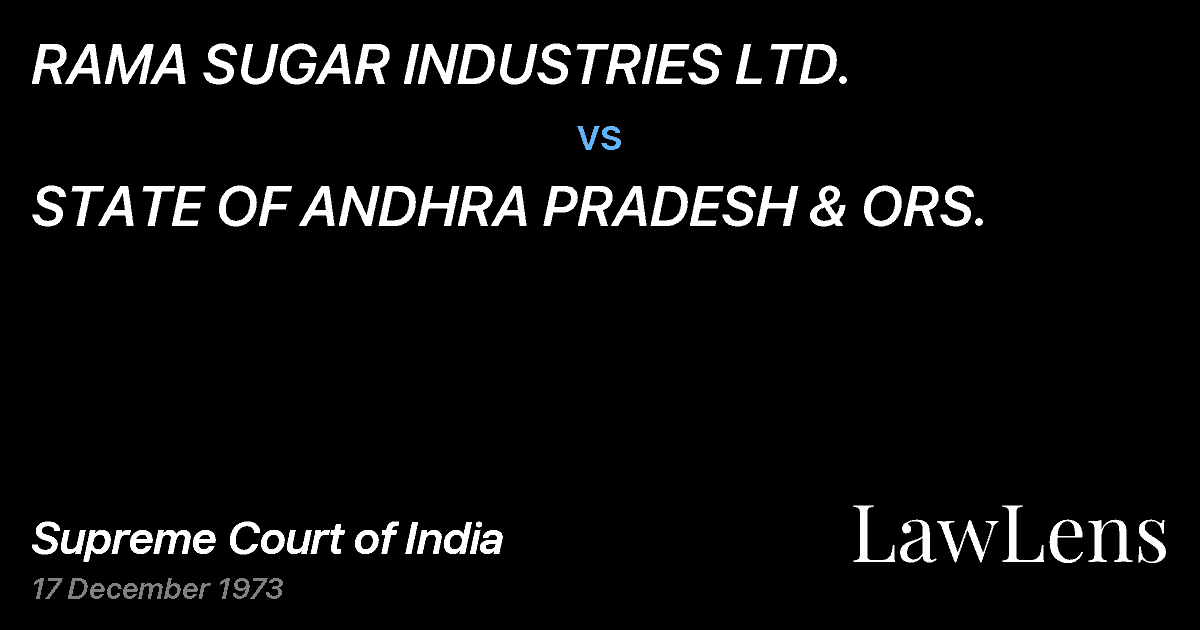 Preview image for RAMA SUGAR INDUSTRIES LTD. vs. STATE OF ANDHRA PRADESH & ORS.
