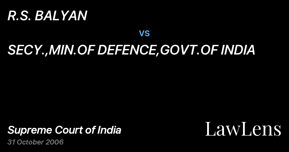 Preview image for R.S. BALYAN vs. SECY.,MIN.OF DEFENCE,GOVT.OF INDIA