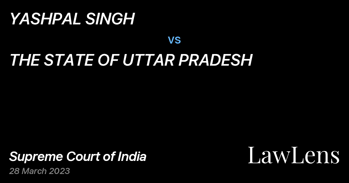 Preview image for YASHPAL SINGH vs. THE STATE OF UTTAR PRADESH