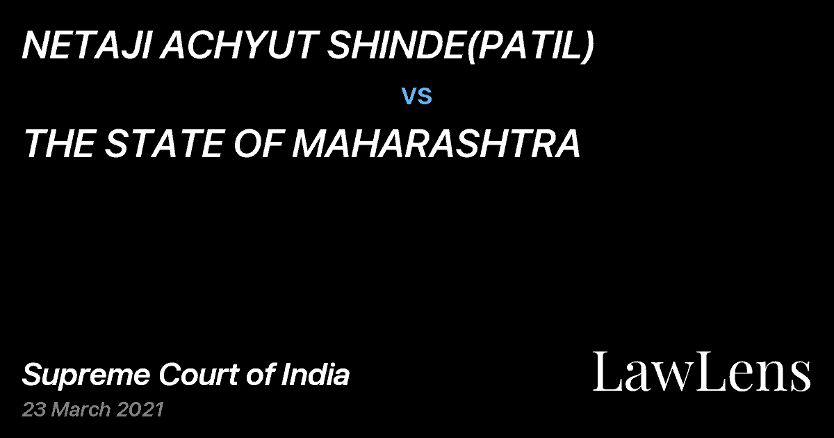 Preview image for NETAJI ACHYUT SHINDE(PATIL) vs. THE STATE OF MAHARASHTRA