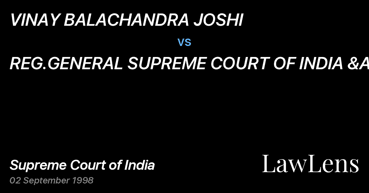 Preview image for VINAY BALACHANDRA JOSHI vs. REG.GENERAL SUPREME COURT OF INDIA &ANR
