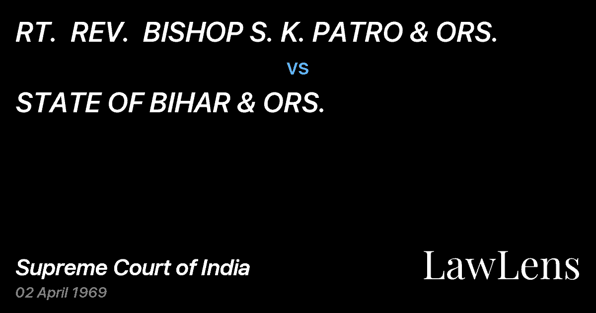 Preview image for RT.  REV.  BISHOP S. K. PATRO & ORS. vs. STATE OF BIHAR & ORS.