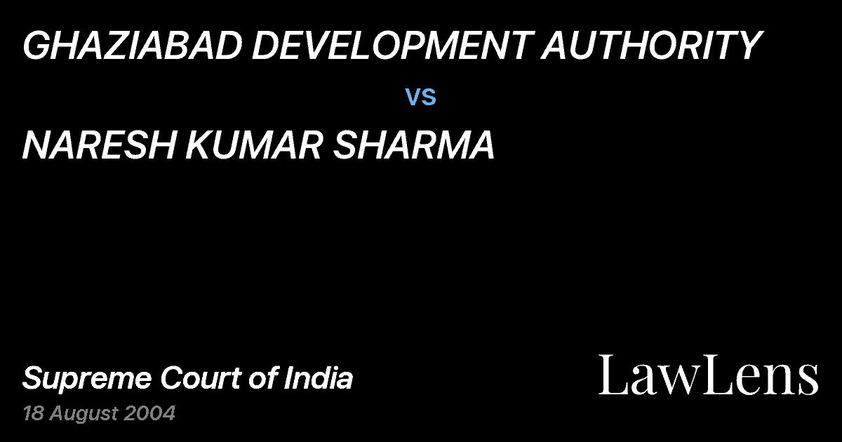 Preview image for GHAZIABAD DEVELOPMENT AUTHORITY vs. NARESH KUMAR SHARMA