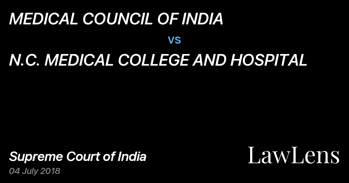 Preview image for MEDICAL COUNCIL OF INDIA vs. N.C. MEDICAL COLLEGE AND HOSPITAL
