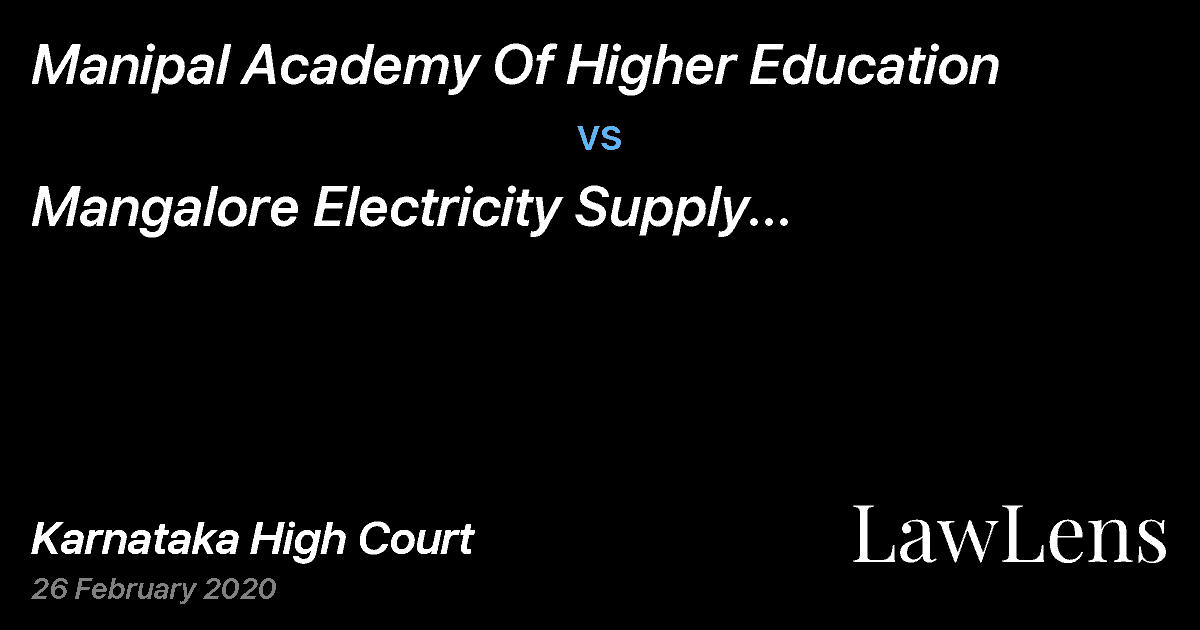 Preview image for Manipal Academy Of Higher Education vs. Mangalore Electricity Supply Company Limited