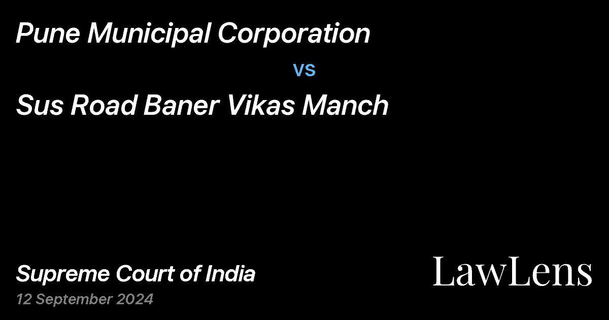 Preview image for Pune Municipal Corporation vs. Sus Road Baner Vikas Manch