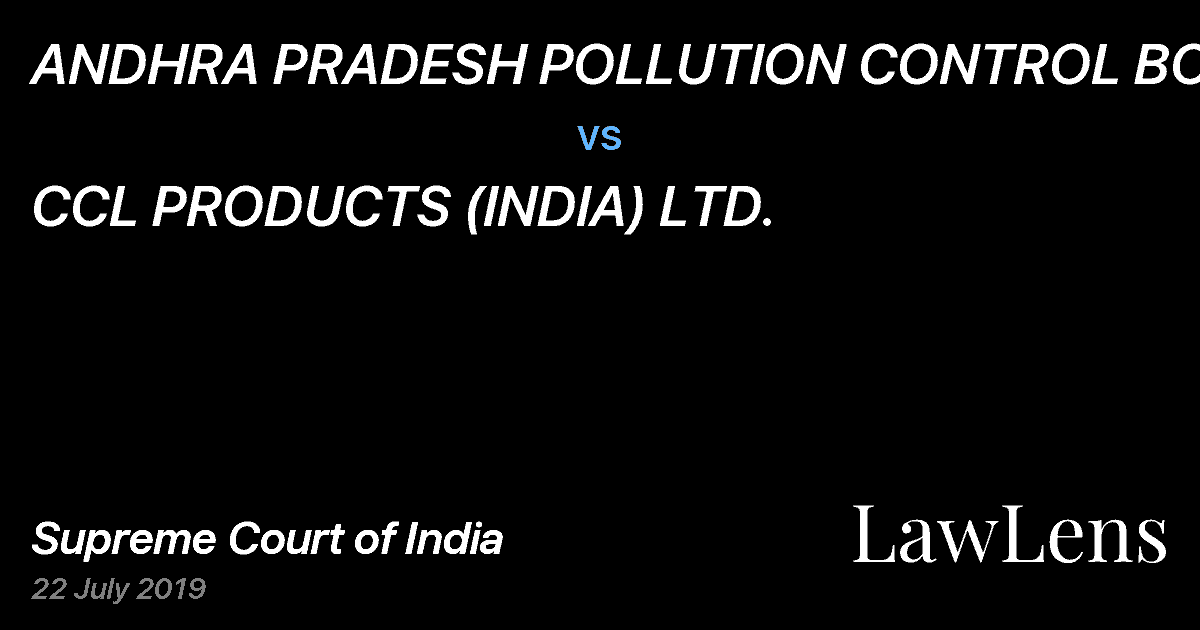 Preview image for ANDHRA PRADESH POLLUTION CONTROL BOARD vs. CCL PRODUCTS (INDIA) LTD.