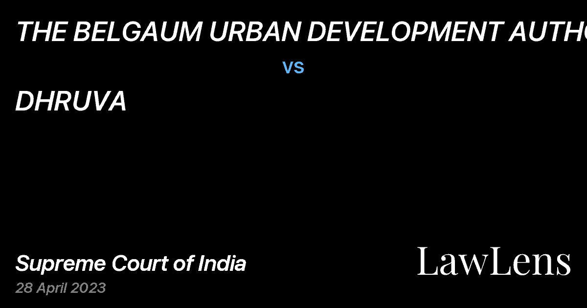 Preview image for THE BELGAUM URBAN DEVELOPMENT AUTHORITY vs. DHRUVA
