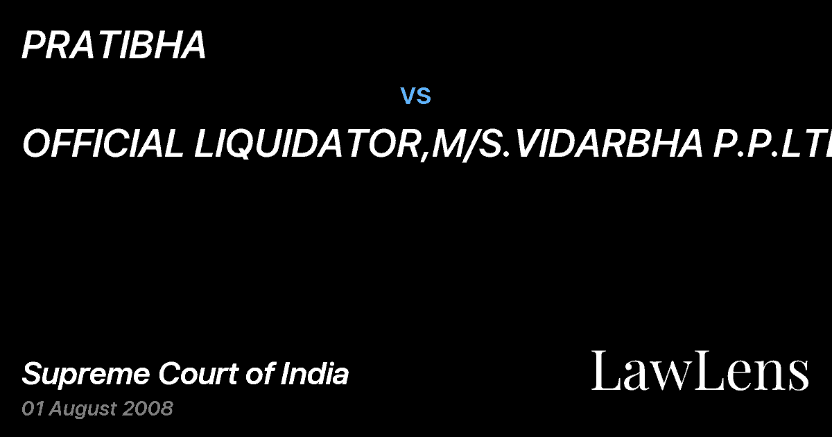Preview image for PRATIBHA vs. OFFICIAL LIQUIDATOR,M/S.VIDARBHA P.P.LTD