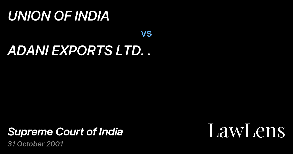 Preview image for UNION OF INDIA vs. ADANI EXPORTS LTD. .