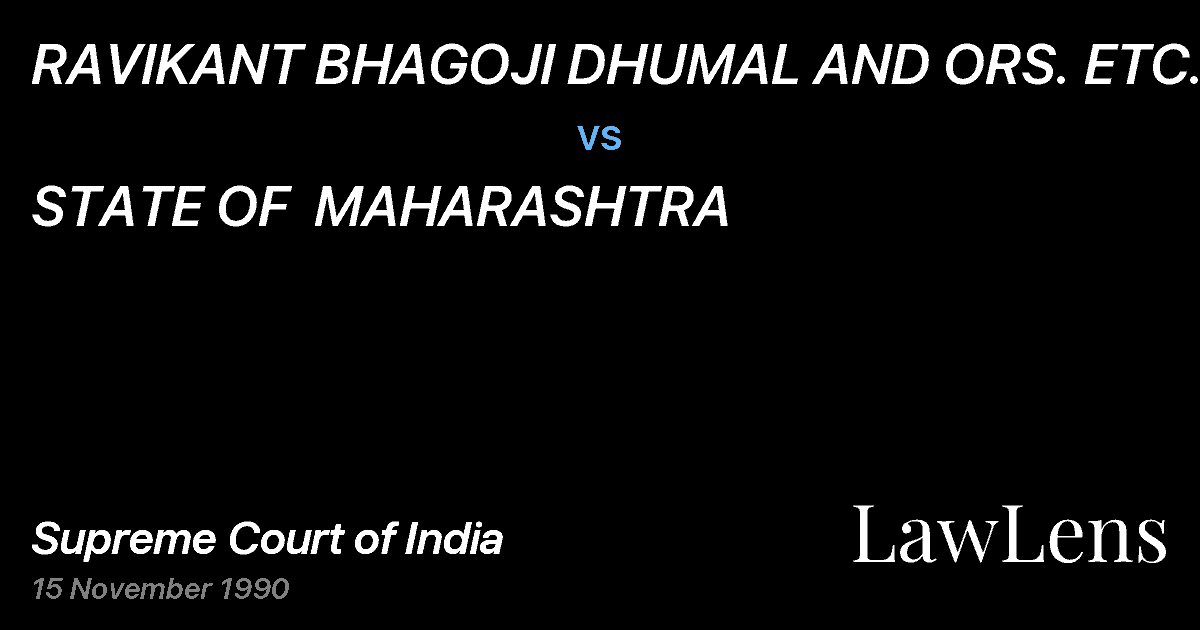 Preview image for RAVIKANT BHAGOJI DHUMAL AND ORS. ETC. vs. STATE OF  MAHARASHTRA