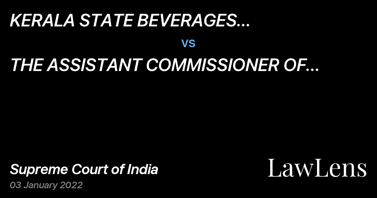 Preview image for KERALA STATE BEVERAGES MANUFACTURING AND MARKETING CORPORATION LIMITED vs. THE ASSISTANT COMMISSIONER OF INCOME TAX CIRCLE 1(1)