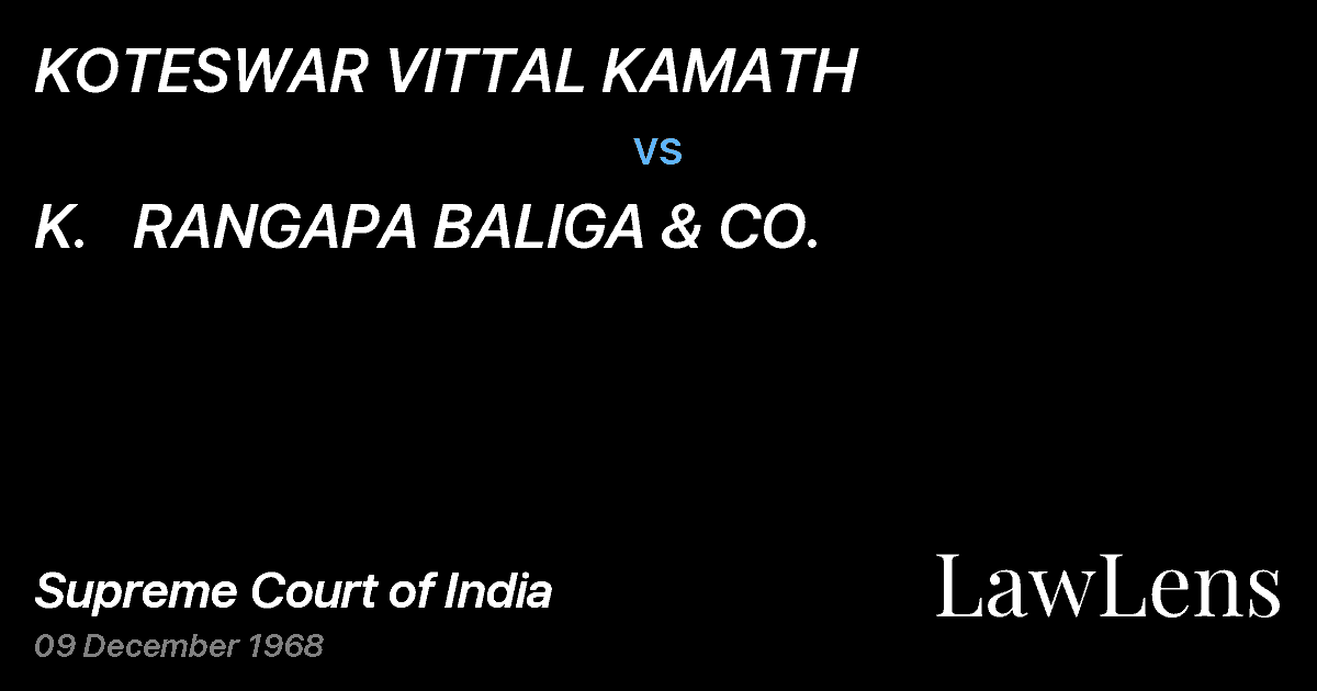 Preview image for KOTESWAR VITTAL KAMATH vs. K.   RANGAPA BALIGA & CO.