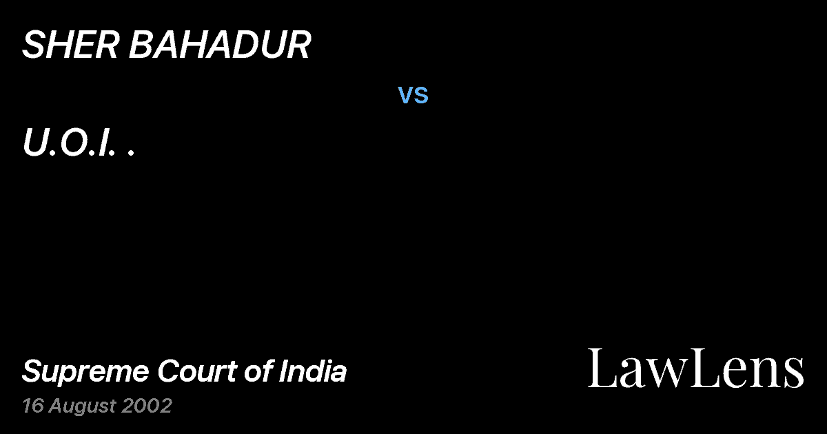Preview image for SHER BAHADUR vs. U.O.I. .