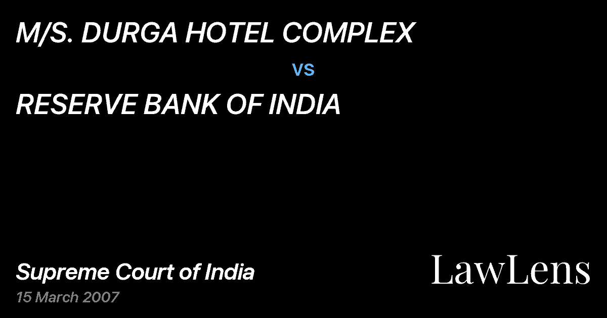 Preview image for M/S. DURGA HOTEL COMPLEX vs. RESERVE BANK OF INDIA