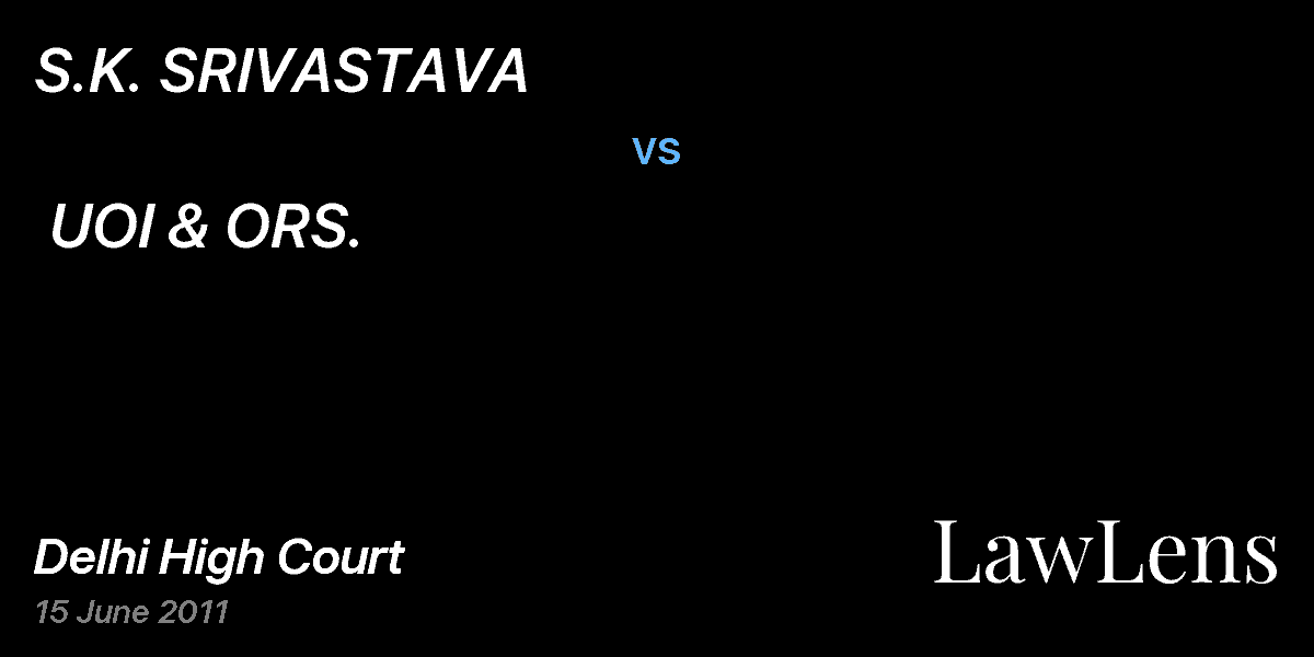 Preview image for S.K. SRIVASTAVA  vs.  UOI & ORS. 