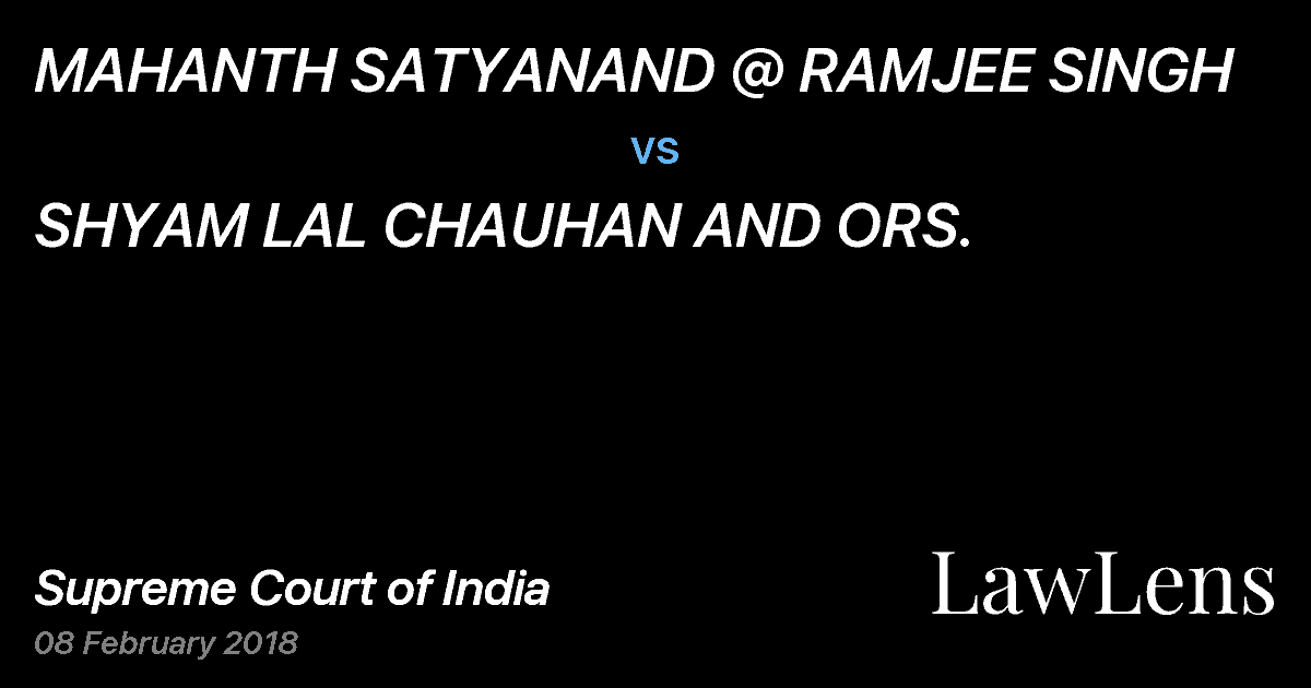 Preview image for MAHANTH SATYANAND @ RAMJEE SINGH vs. SHYAM LAL CHAUHAN AND ORS.