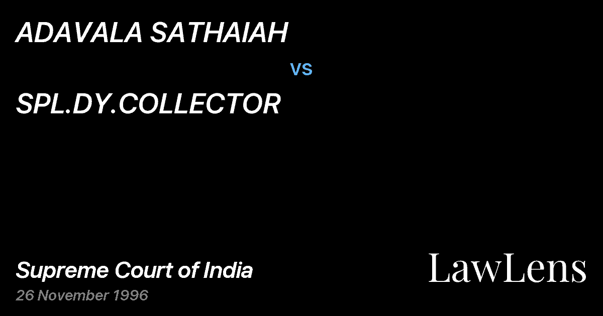 Preview image for ADAVALA SATHAIAH vs. SPL.DY.COLLECTOR