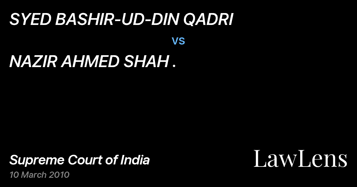 Preview image for SYED BASHIR-UD-DIN QADRI vs. NAZIR AHMED SHAH .
