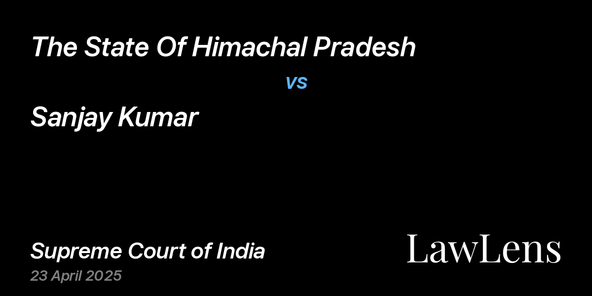 Preview image for The State Of Himachal Pradesh vs. Sanjay Kumar