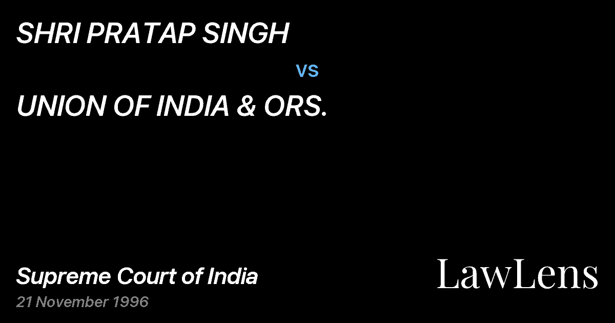 Preview image for SHRI PRATAP SINGH vs. UNION OF INDIA & ORS.