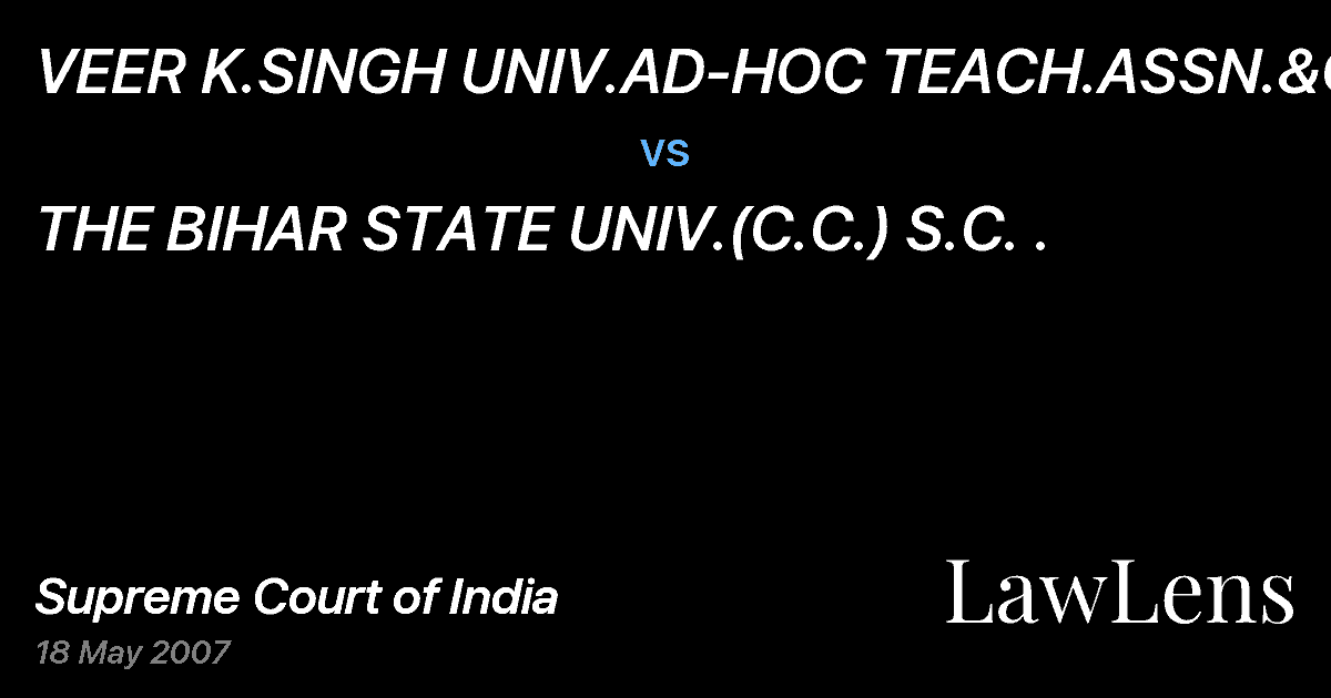 Preview image for VEER K.SINGH UNIV.AD-HOC TEACH.ASSN.&ORS vs. THE BIHAR STATE UNIV.(C.C.) S.C. .