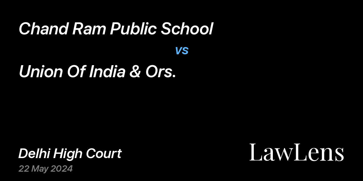 Preview image for Chand Ram Public School vs. Union Of India & Ors.