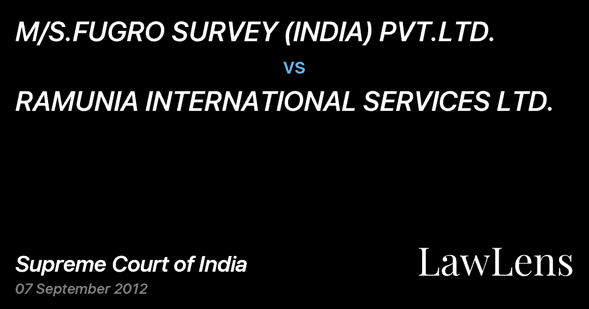 Preview image for M/S.FUGRO SURVEY (INDIA) PVT.LTD. vs. RAMUNIA INTERNATIONAL SERVICES LTD.