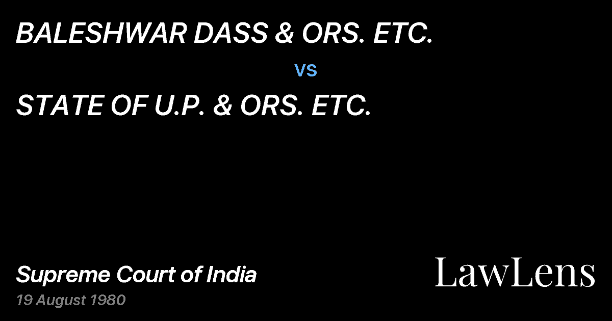Preview image for BALESHWAR DASS & ORS. ETC. vs. STATE OF U.P. & ORS. ETC.