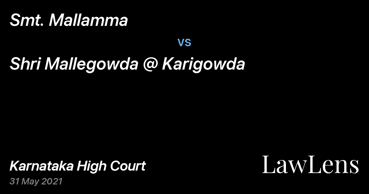 Preview image for Smt. Mallamma vs. Shri Mallegowda @ Karigowda