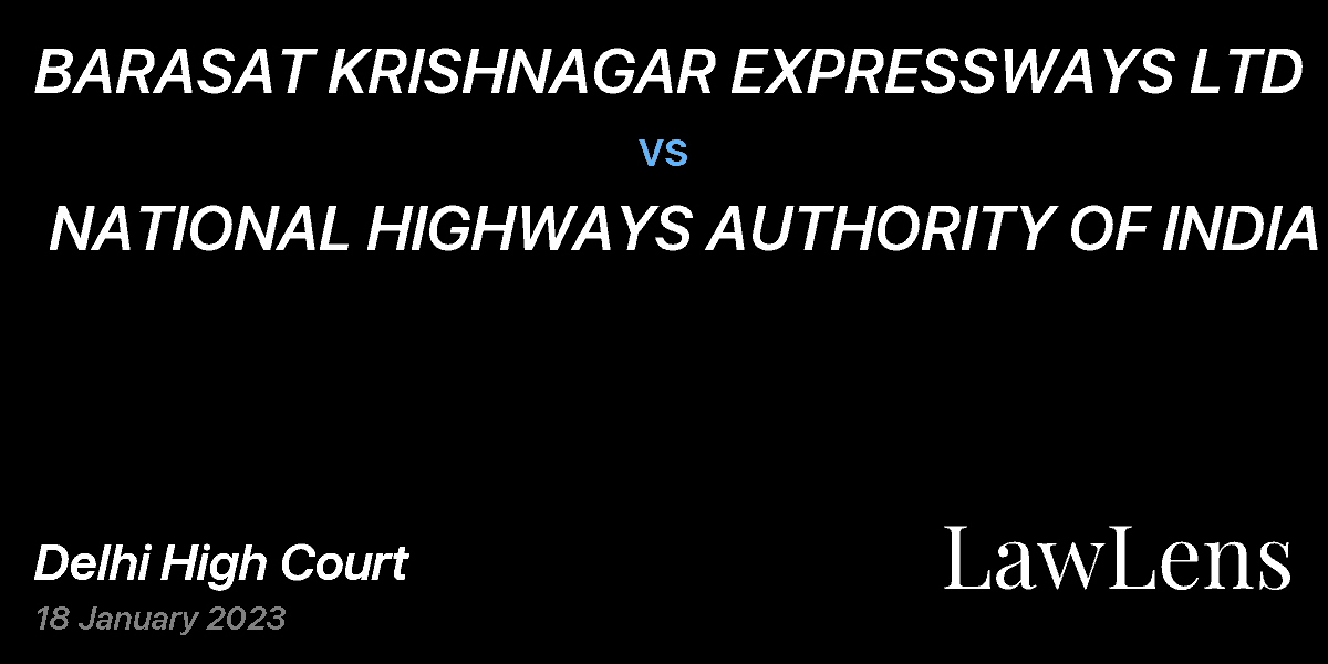 Preview image for BARASAT KRISHNAGAR EXPRESSWAYS LTD vs. NATIONAL HIGHWAYS AUTHORITY OF INDIA