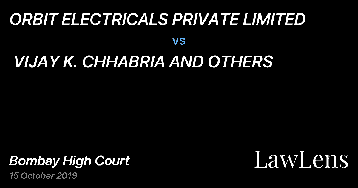 Preview image for ORBIT ELECTRICALS PRIVATE LIMITED  vs.  VIJAY K. CHHABRIA AND OTHERS