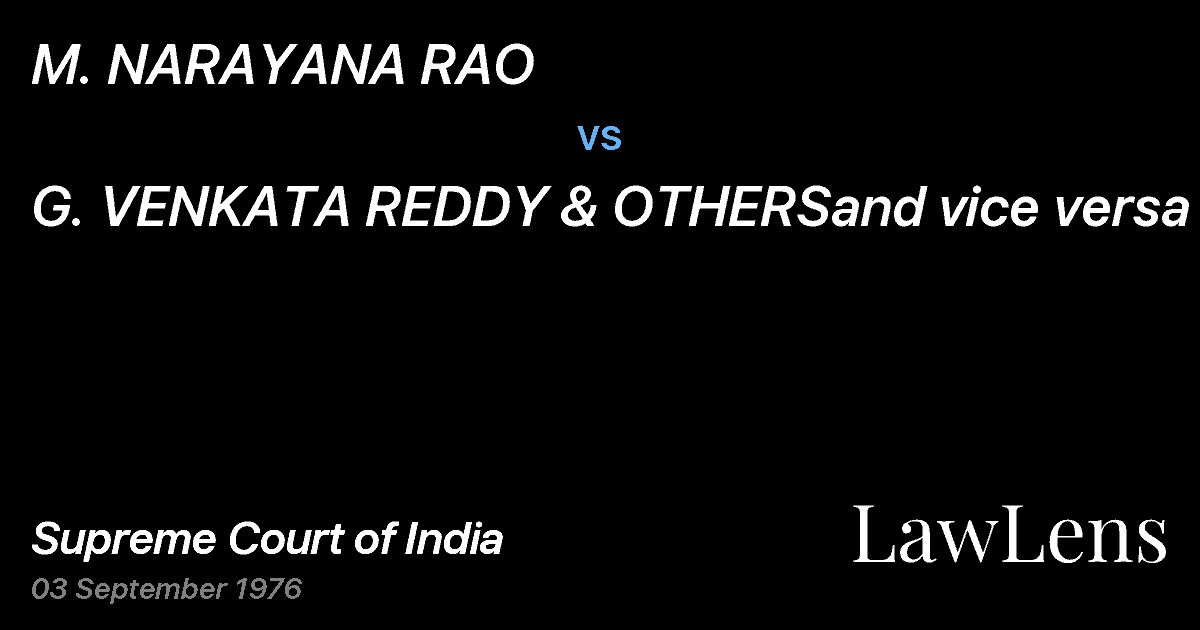 Preview image for M. NARAYANA RAO vs. G. VENKATA REDDY & OTHERSand vice versa