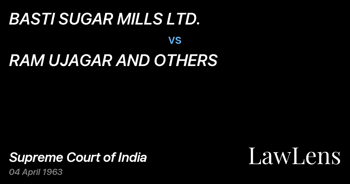 Preview image for BASTI SUGAR MILLS LTD. vs. RAM UJAGAR AND OTHERS