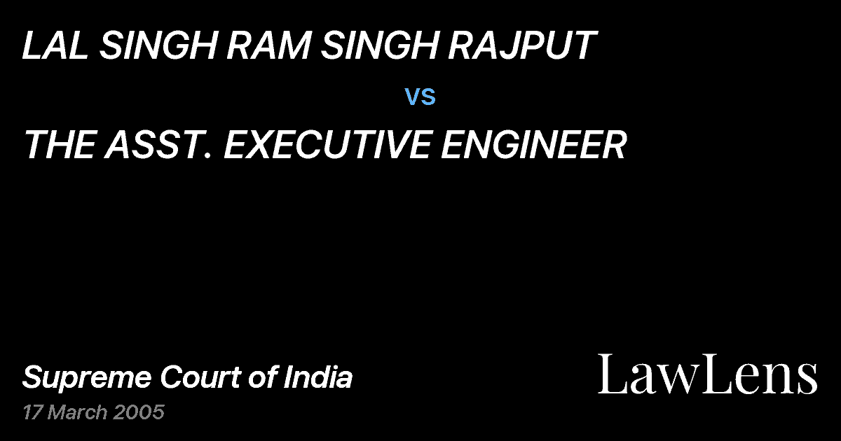 Preview image for LAL SINGH RAM SINGH RAJPUT vs. THE ASST. EXECUTIVE ENGINEER