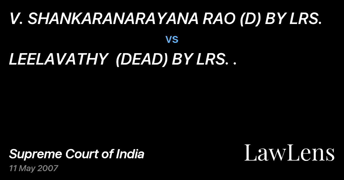 Preview image for V. SHANKARANARAYANA RAO (D) BY LRS. vs. LEELAVATHY  (DEAD) BY LRS. .